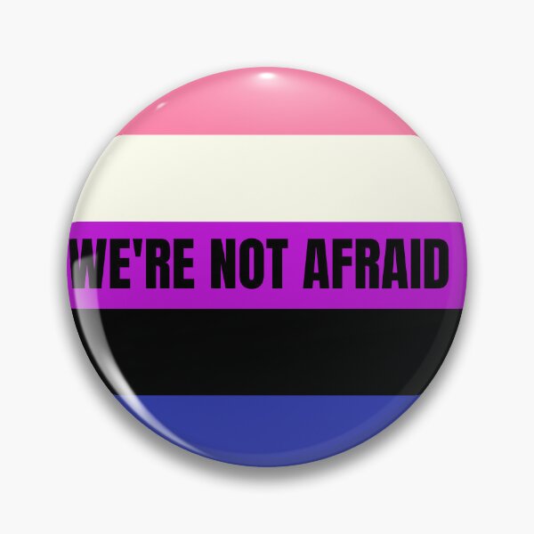 Item preview, We're Not Afraid Genderfluid Pride Flag designed and sold by MiscellanyGifts.