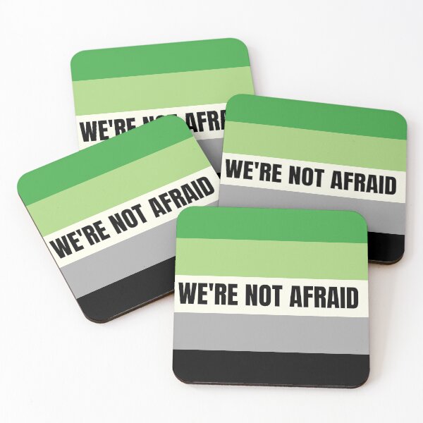Item preview, We're Not Afraid Aromantic Pride Flag designed and sold by MiscellanyGifts.