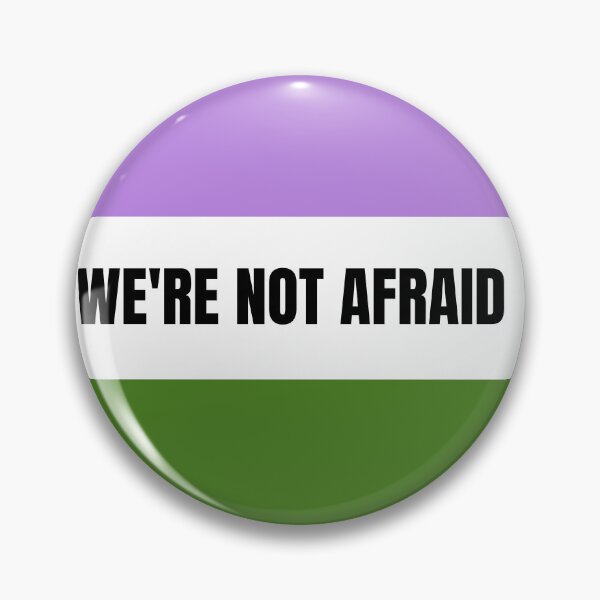 Item preview, We're Not Afraid Genderqueer Pride Flag designed and sold by MiscellanyGifts.