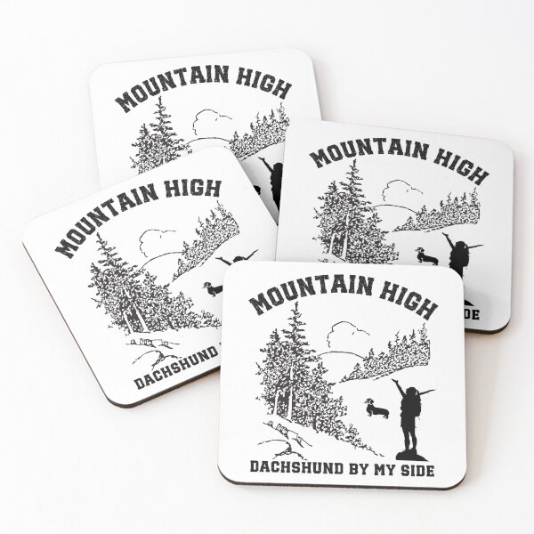Item preview, Mountain High, Dachshund By My Side, Dachshund mama - Adventure Deisgn designed and sold by Teez Haven.