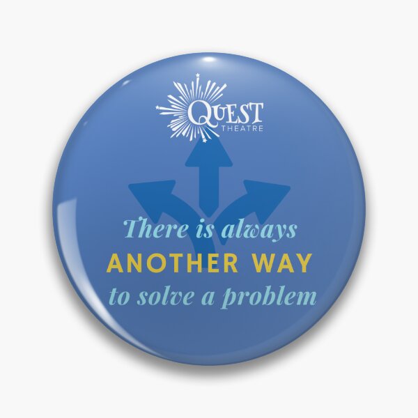 Item preview, There is always another way to solve a problem designed and sold by Quest Theatre.