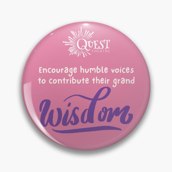 Item preview, Encourage humble voices to contribute their grand wisdom designed and sold by Quest Theatre.