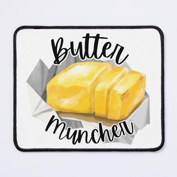 Item preview, Butter Muncher designed and sold by CarnivoreFriend.