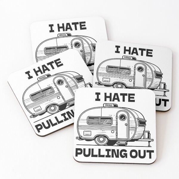 Item preview, I Hate Pulling Out Camping Outdoors designed and sold by TKsTees.