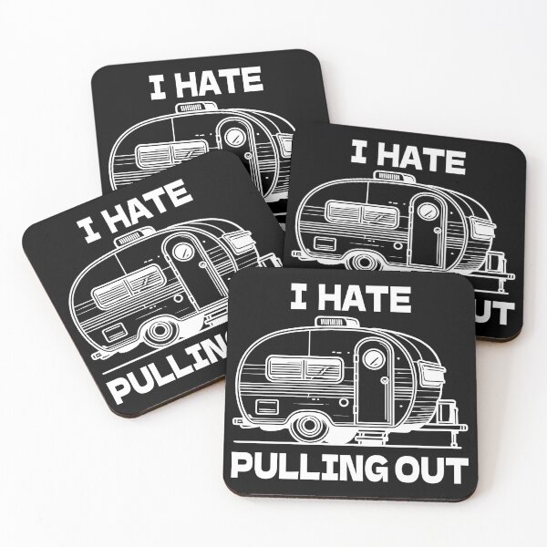 Item preview, I Hate Pulling Out Camping Outdoors designed and sold by TKsTees.