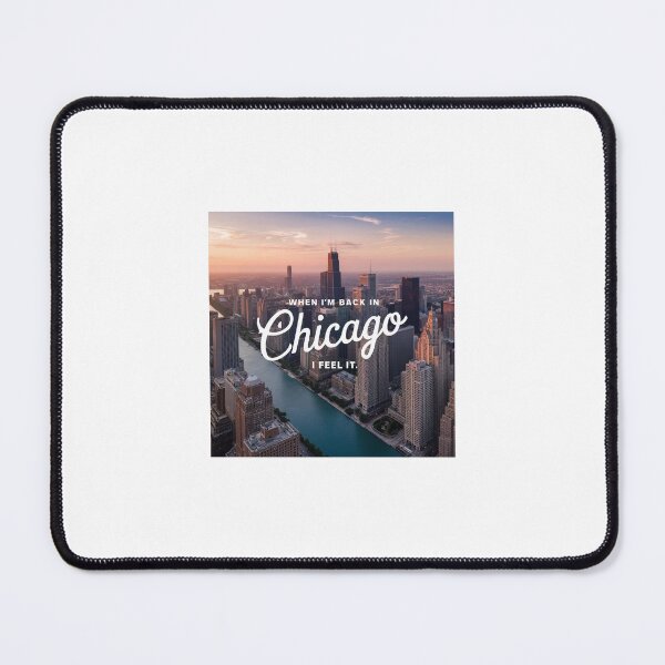 Item preview, When I'm back in Chicago designed and sold by 21stCenturyT.