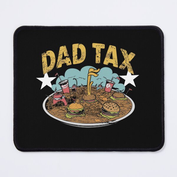 Item preview, Dad Tax Making Sure It’s Not Poison, Father's Day designed and sold by lorenzoha.