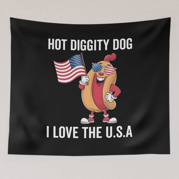 Item preview, Hot Diggity Dog I Love The USA - Funny Fourth of July designed and sold by clothesy7.