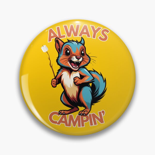 Item preview, Always Campin' designed and sold by OurGirlGertie.