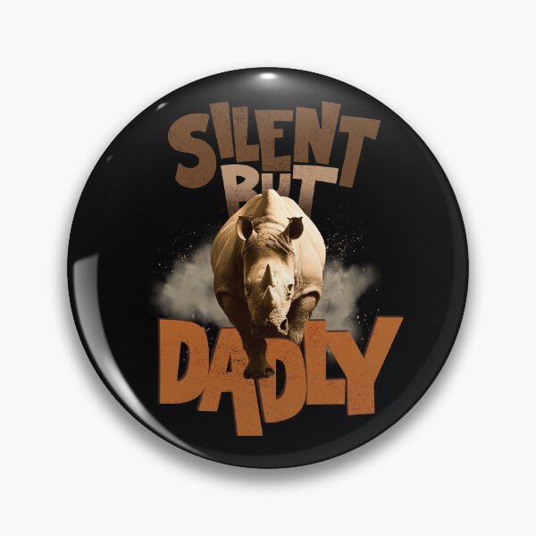 Item preview, Silent But Dadly | Funny Father's Day Rhino Shirt for Grandpa, Daddy, Husband, Daughter designed and sold by PixelGrafiks.