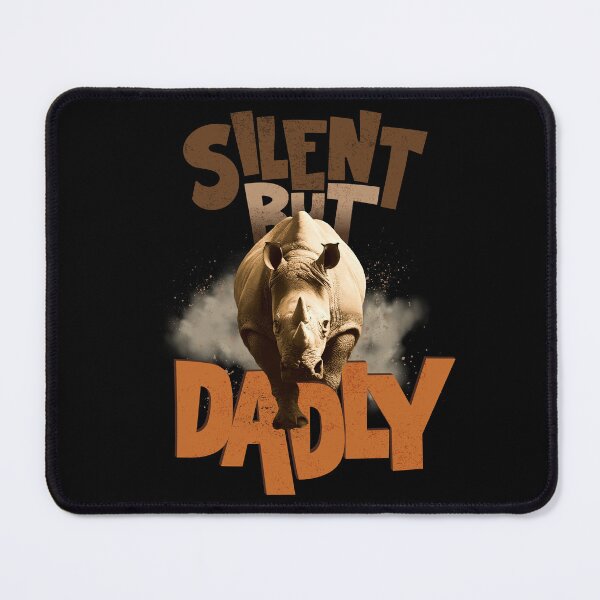 Item preview, Silent But Dadly | Funny Father's Day Rhino Shirt for Grandpa, Daddy, Husband, Daughter designed and sold by PixelGrafiks.