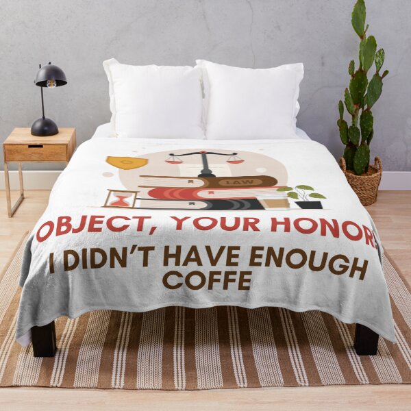 Item preview, Object your honor: I didn't have enough coffee, law school coffee designed and sold by NoetherSym.