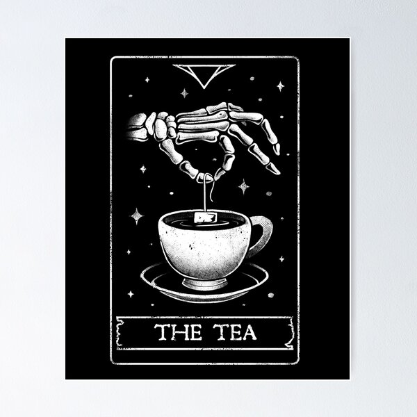 The Tea - Cool Drink Tea Skull Skeleton Dark Tarot Card Gift