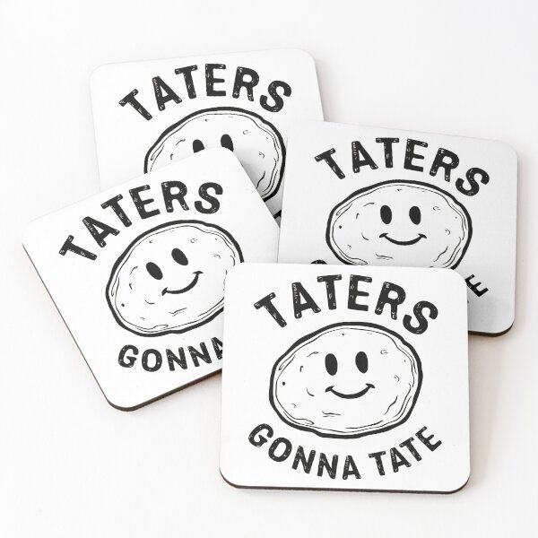 Item preview, TATERS GONNA TATE designed and sold by Haji  Kamora.