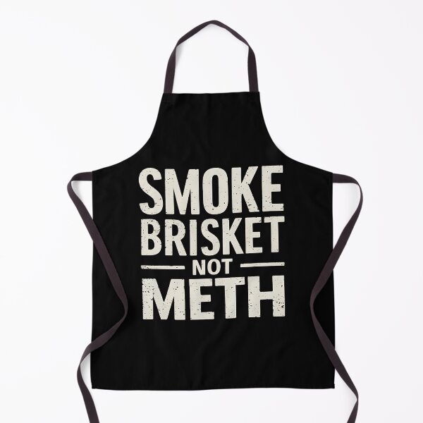 Item preview, SMOKE BRISKET NOT METH designed and sold by Haji Kamora.