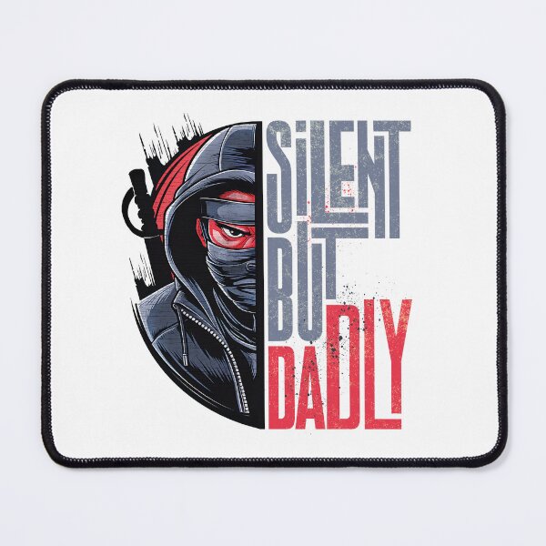 Item preview, Silent But Dadly | Funny Father's Day Ninja Shirt for Grandpa, Daddy, Husband, Daughter designed and sold by PixelGrafiks.