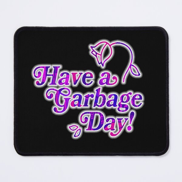 Item preview, Have a Garbage Day designed and sold by Tessa Art.