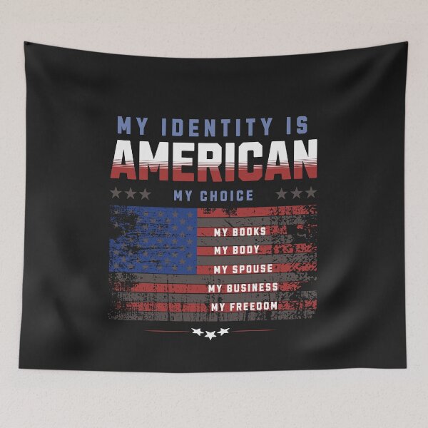 Item preview, My identity is American flag design, I choose my books, body, spouse, business,people, on various gifts. designed and sold by MCanderart.