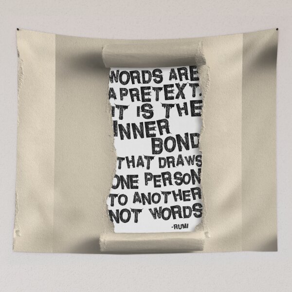 Item preview, Words are a pretext. It is the inner bond that draws one person to another, not words. designed and sold by mensijazavcevic.