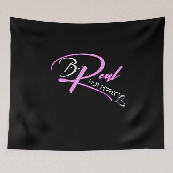 Item preview, Be Real Not Perfect - Motivational Quote designed and sold by OB-Store.