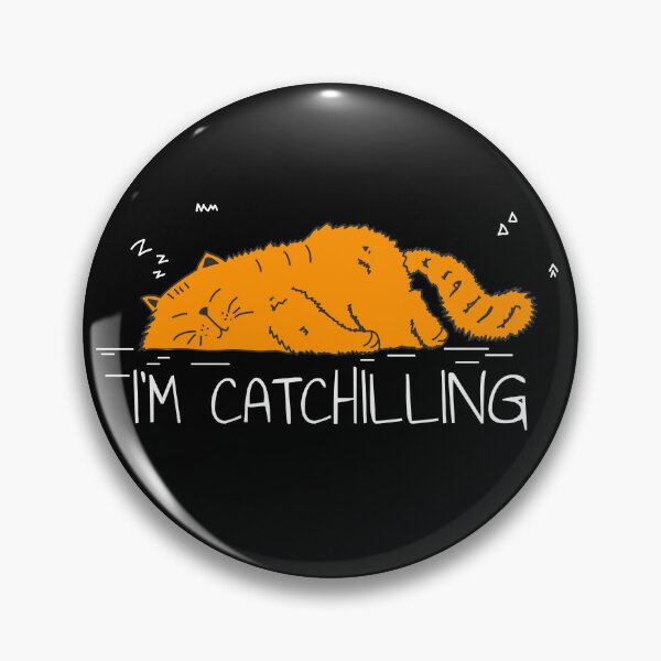 Item preview, Funny cat Catchilling designed and sold by claudiatoman.