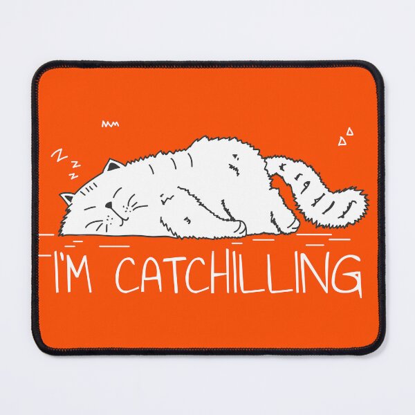 Item preview, Funny cat Catchilling designed and sold by claudiatoman.