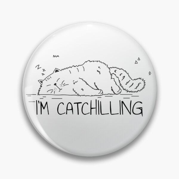 Item preview, Funny cat Catchilling designed and sold by claudiatoman.