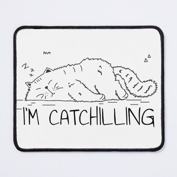 Item preview, Funny cat Catchilling designed and sold by claudiatoman.