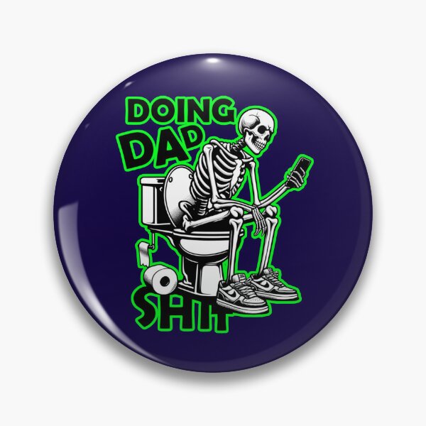 Item preview, Doing Dad Shit Skeleton  designed and sold by WoodburyLake.