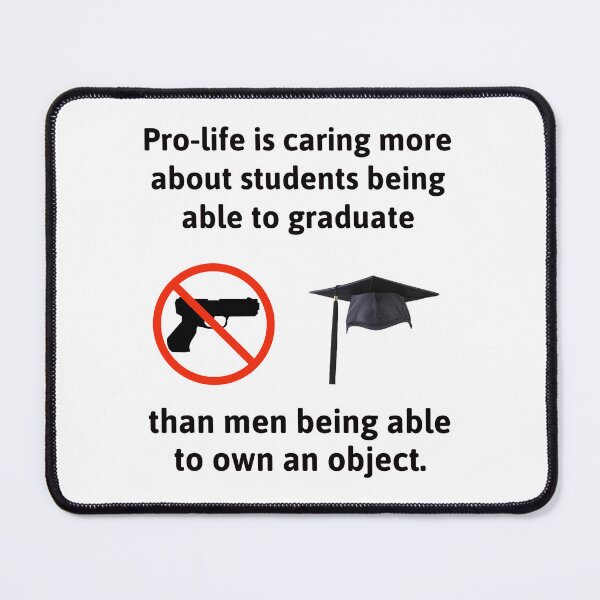 Item preview, Pro-life is caring about students being able to graduate designed and sold by Rachel the Artist .