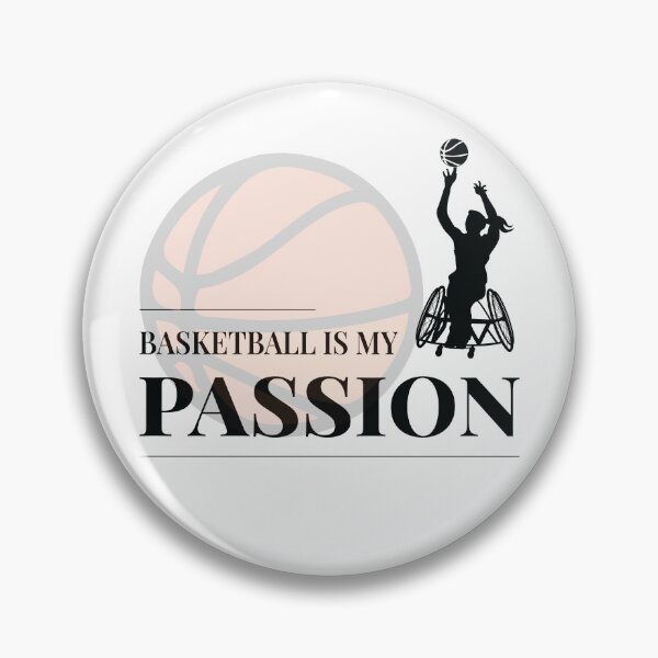 Item preview, Basketball is My Passion, Women's Wheelchair Sport designed and sold by Shiraufa.