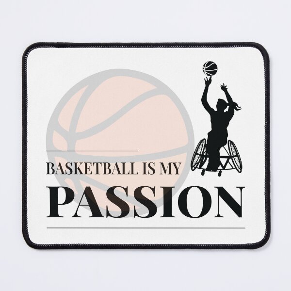 Item preview, Basketball is My Passion, Women's Wheelchair Sport designed and sold by Shiraufa.