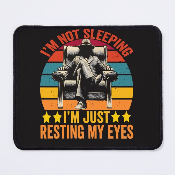 Item preview, Sleeping Resting Eyes Funny Dad Jokes father's day designed and sold by BOUCHERIT amine.