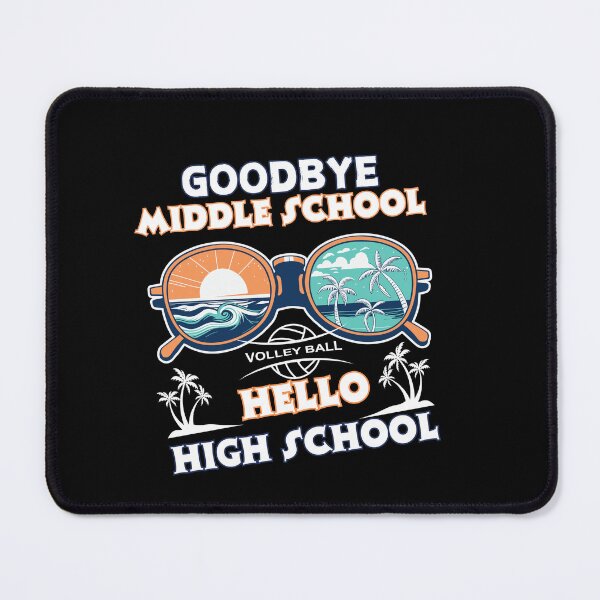 Item preview, Good Bye Middle School Hello High School Typographic Back To School Design designed and sold by Raise2Shine.