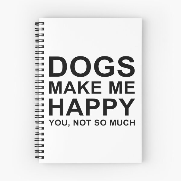 Item preview, Dogs make me happy designed and sold by MDesign8.