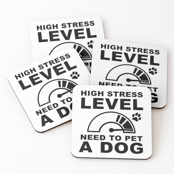 Item preview, High Stress Level - Dogs designed and sold by MDesign8.