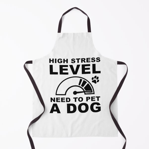 Item preview, High Stress Level - Dogs designed and sold by MDesign8.