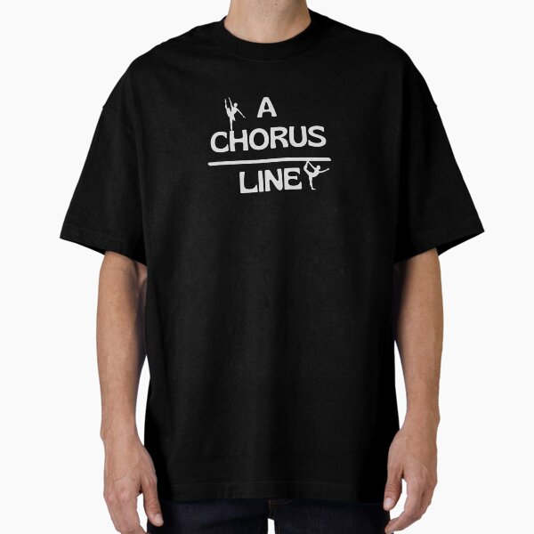 A Chorus Line T-Shirts for Sale | Redbubble