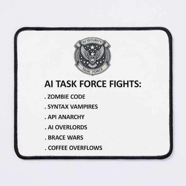 Item preview, AI Security Task Force Fights Funny Stuff designed and sold by SportsT-Shirts.