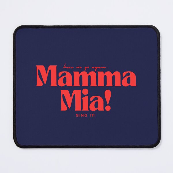 Item preview, MAMMA MIA!  Here we go again!  designed and sold by GlobalCurator.