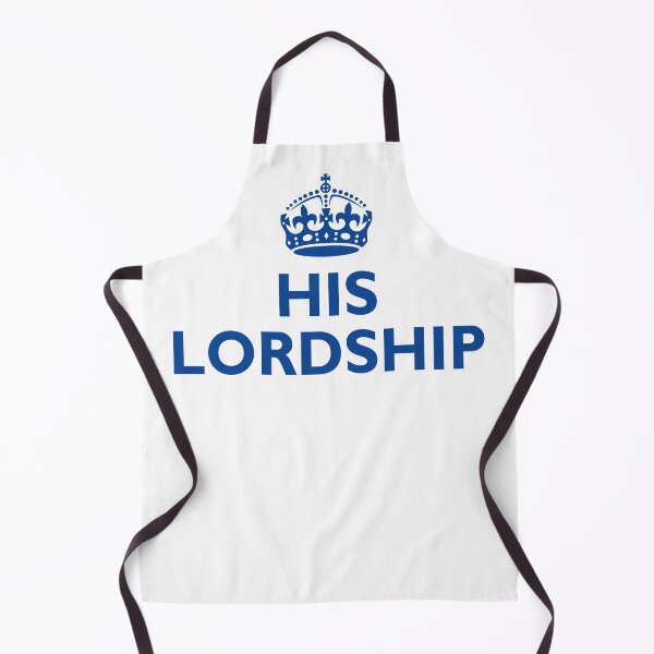 Item preview, A crown above the phrase "His Lordship" designed and sold by Foundry88.