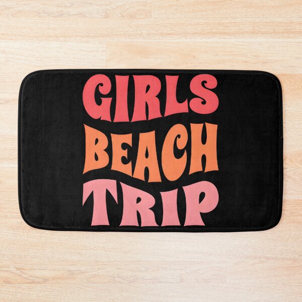 Item preview, Girls Beach Trips designed and sold by Creative Spark.