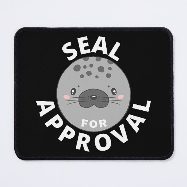 Item preview, Seal For Approval designed and sold by Vicky021.