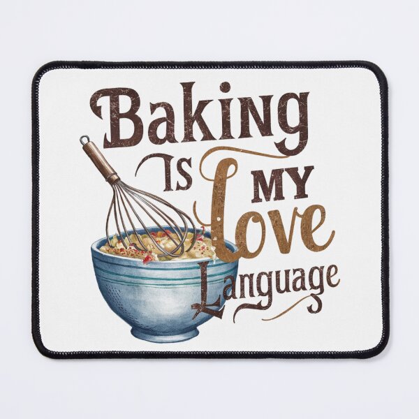 Item preview, BAKING IS MY LOVE LANGUAGE VINTAGE LOOK designed and sold by Rajasekar.