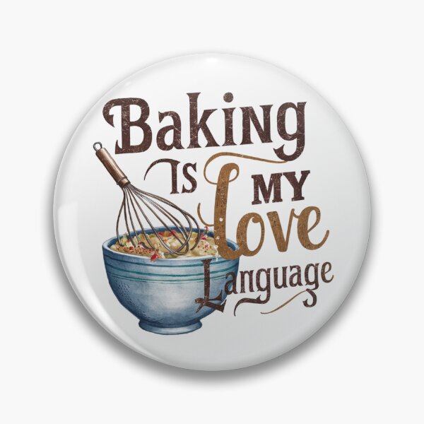Item preview, BAKING IS MY LOVE LANGUAGE VINTAGE LOOK designed and sold by Rajasekar.