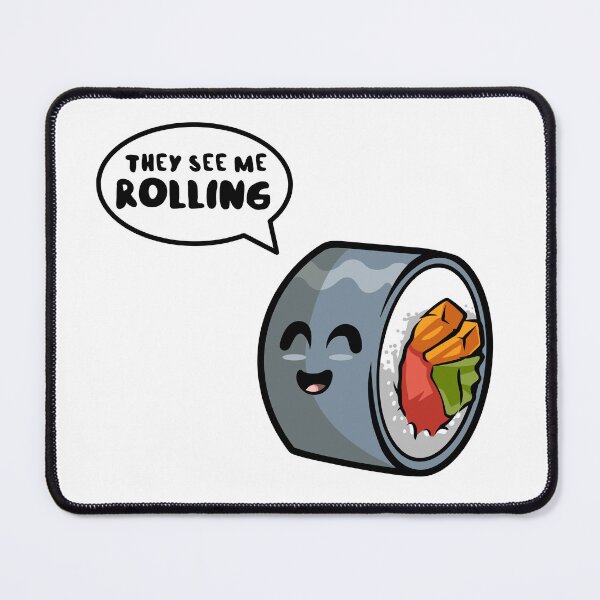 Item preview, They see me rolling - sushi roll designed and sold by messy-nessie.