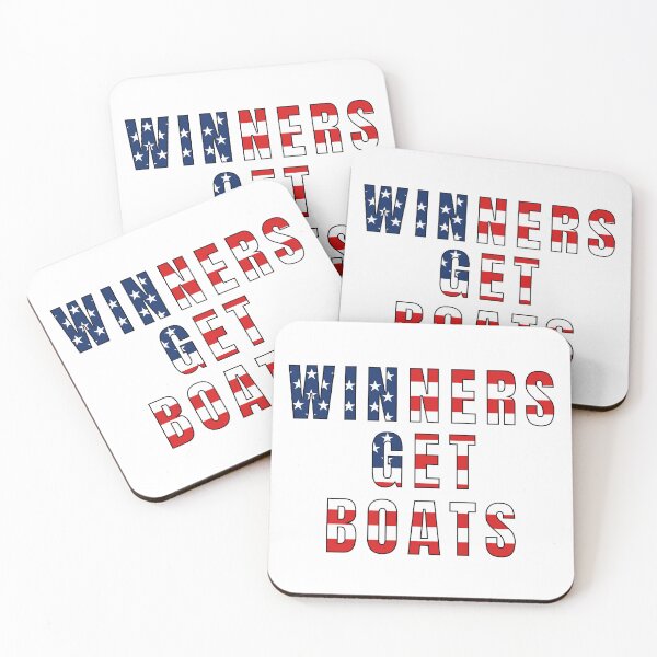 Item preview, Winners Get Boats designed and sold by NoFunnyPapa.