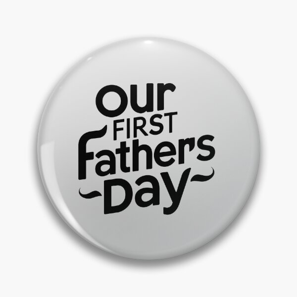 Item preview, Our First Fathers Day designed and sold by Itsheartshop.