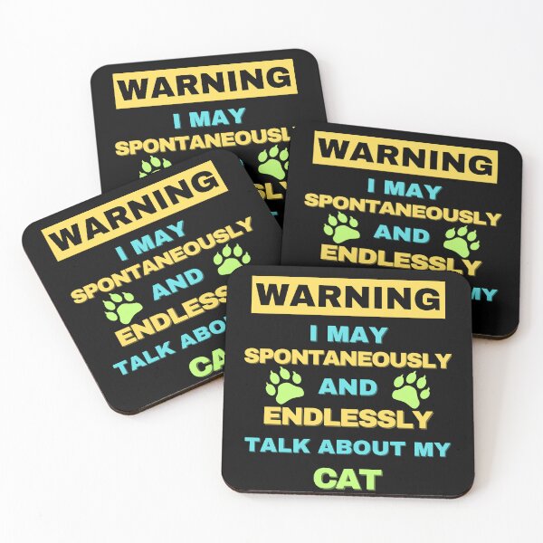 Item preview, Warning: May Spontaneously Start Talking About my Cat designed and sold by Fredster1966.