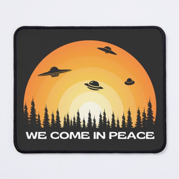 Item preview, We Come In Peace Funny Extraterrestrial Life For Alien Lover designed and sold by munochill.